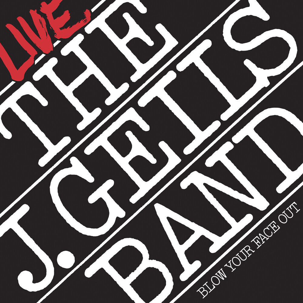 J. Geils Band - Blow Your Face Out Live (Spirit of '76) (Brick & Mortar Exclusive) [2LP]