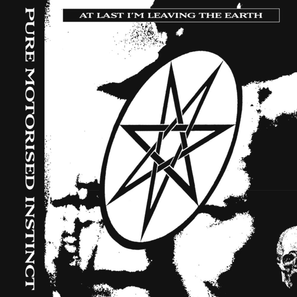 Pure Motorised Instinct - At Last I'm Leaving the Earth [CD]