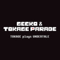 Gecko&tokage Parade - Tokage Plays Undertale - O.s.t. - Vinyl Record
