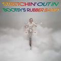Bootsy's Rubber Band - Stretchin' Out in Bootsy's Rub (Rhino Reserve) (Brick & Mortar Exclusive) [LP]