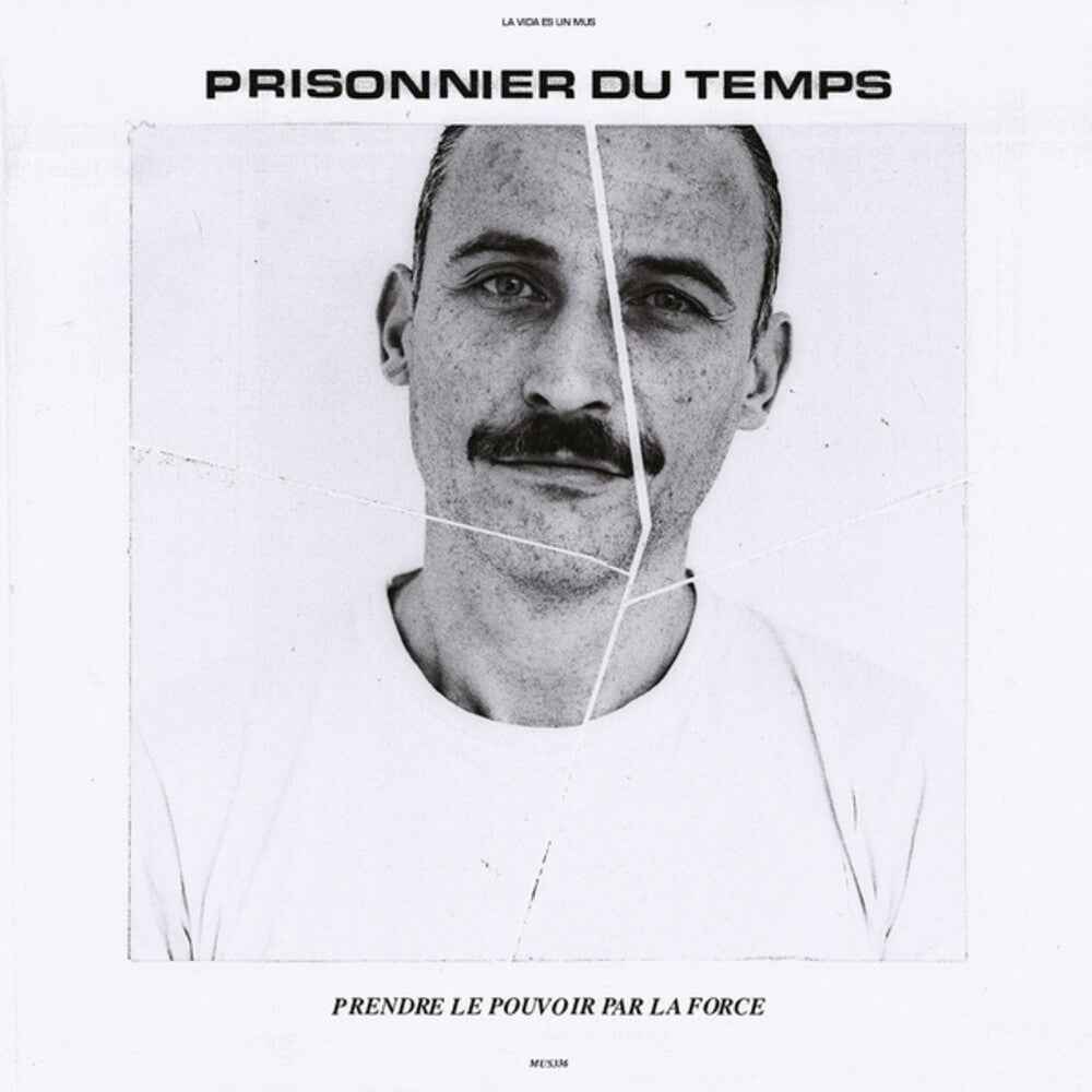 Prendre Le Pouvoir Par La Force [LP] Vinyl Record