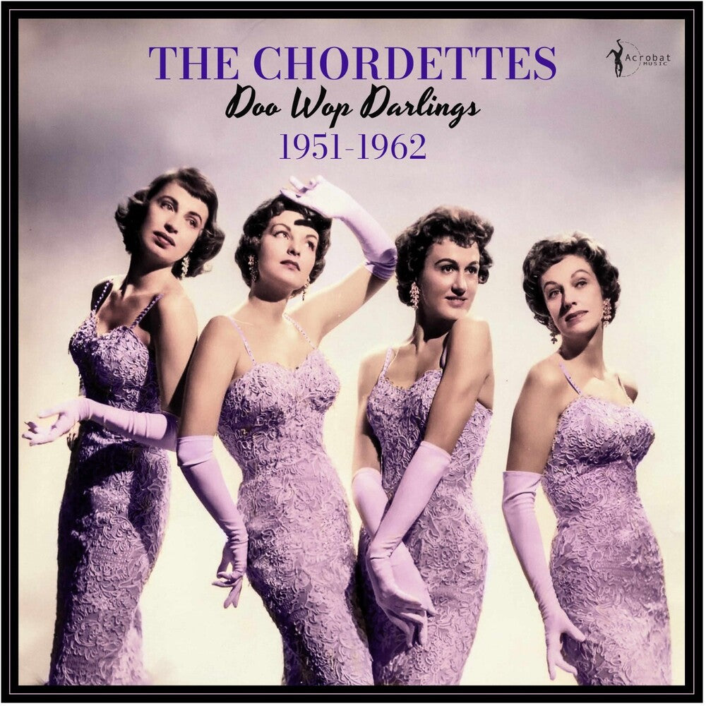 Chordettes - Doo Wop Darlings: 1951-62 [LP]