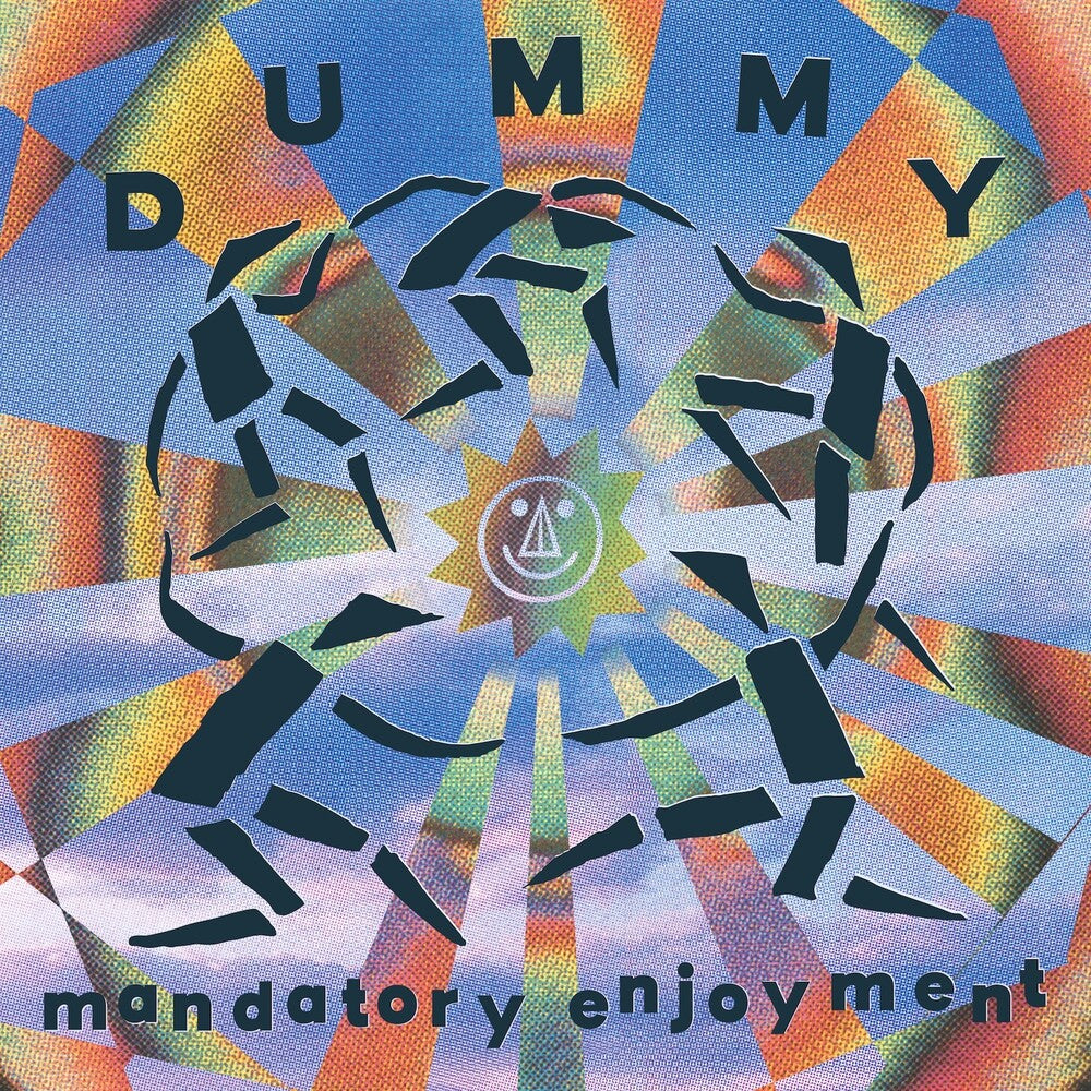 Dummy - Mandatory Enjoyment [Reissue]