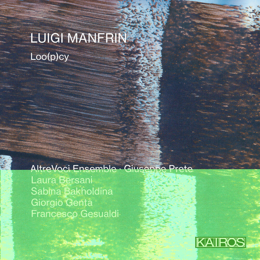 Luigi Manfrin - Luigi Manfrin: Loo(p)cy [CD]