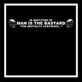 In Gratitude Of Man Is The Bastard / Various - In Gratitude Of Man Is The Bastard / Various [LP]