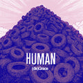 Human - Disgrace [12" Vinyl]