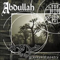Abdullah - Graveyard Poetry - Music CD