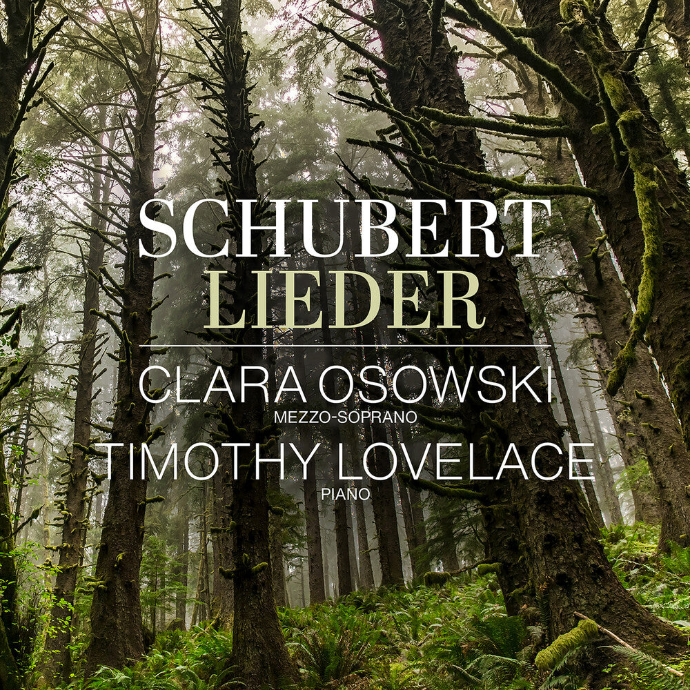 Clara / Timothy Lovelace Osowski - Franz Schubert: Lieder [CD]