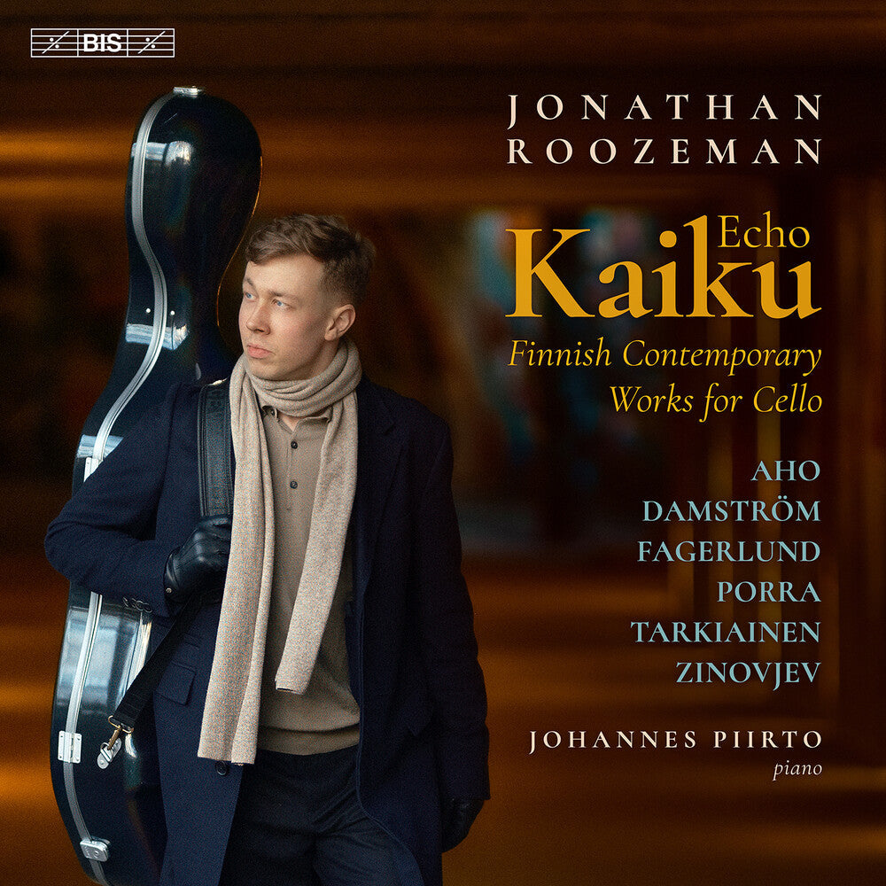 Jonathan / Johannes Piirto Roozeman - Kaiku (echo) - Finnish Contemporary Works for Cello [CD]