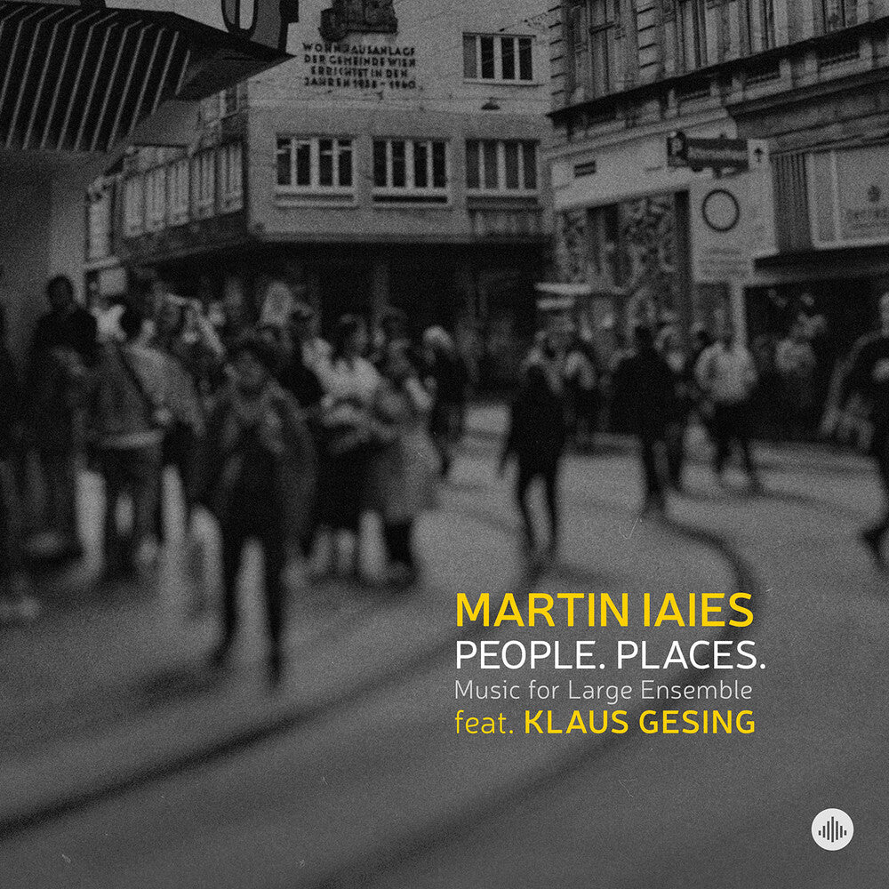 Various Artists - Martin Laies: People. Places. Music for Large Ensemble [CD]