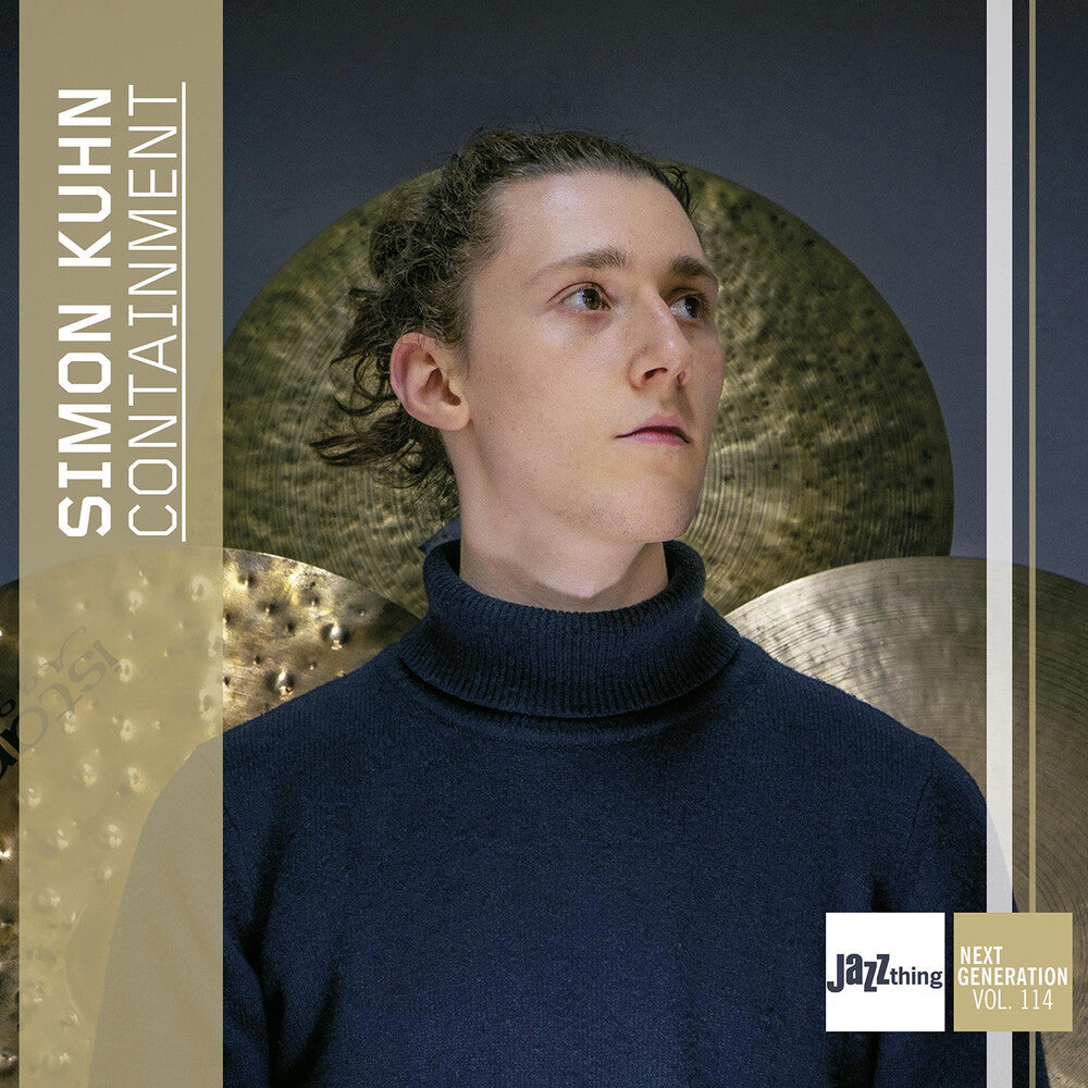 Pre-Order: Simon Kuhn - Containment - Jazz Thing Next Generation Vol. 114 [CD]