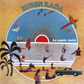 Pre-Order: Ruben Rada - La Yapla Mata [LP]