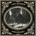 Pre-Order: Two Runner - Porchlight [Digipak]