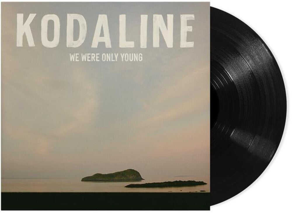Pre-Order: Kodaline - We Were Only Young [Black]