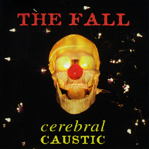 Fall - Cerebral Caustic - Vinyl Record