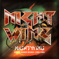 Nightwing - Long Hard Road 1980-1985 - Music CD