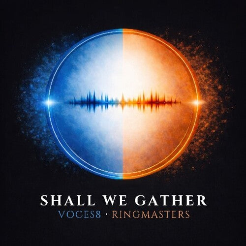Voces8 - Shall We Gather - Vinyl Record