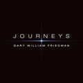 Friedman,gary William - Journeys - Music CD