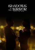 Shadows In The Mirror - Shadows In The Mirror - DVD