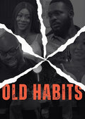 Old Habits - Old Habits - DVD