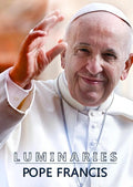 Luminaries: Pope Francis - Luminaries: Pope Francis - DVD