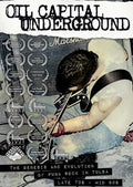 Oil Capital Underground: The Genesis & Evolution - Oil Capital Underground: The Genesis & Evolution - DVD