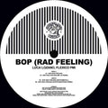 Bop (Rad Feeling) [12" Vinyl] Vinyl Record