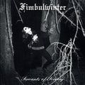 Fimbulwinter - Servants Of Sorcery - Music CD