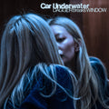 Car Underwater - Dagger Breaks Window [CD]