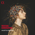 Pre-Order: Juliette Journaux - Tristan Generation [CD]