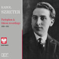 Pre-Order: Karol Szreter - Karol Szreter - Parlophon & Odeon Recordings [CD]