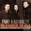Pre-Order: Trio Garibaldi - In Faded Sepia [CD]