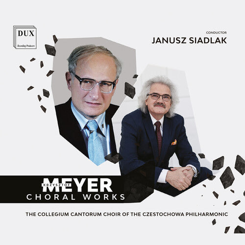 Collegium Cantorum Choir Of The Czestochowa Po - Meyer: Choral Works - Music CD
