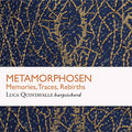 Pre-Order: Luca Quintavalle - Metamorphosen [CD]