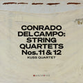Pre-Order: Kuss Quartet - Conrado Del Campo: Str Quartets Nos. 11 & 12 (Live [CD]