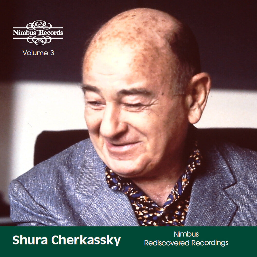 Pre-Order: SHURA CHERKASSKY - Shura Cherkassky - Nimbus Rediscovered Recordings [CD]