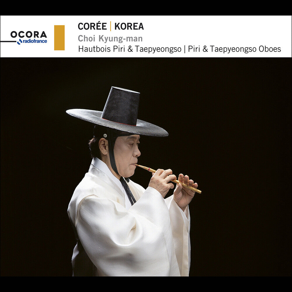 Kyung-Choi Man – Korea - Piri & Taepyeongso Oboes Music CD