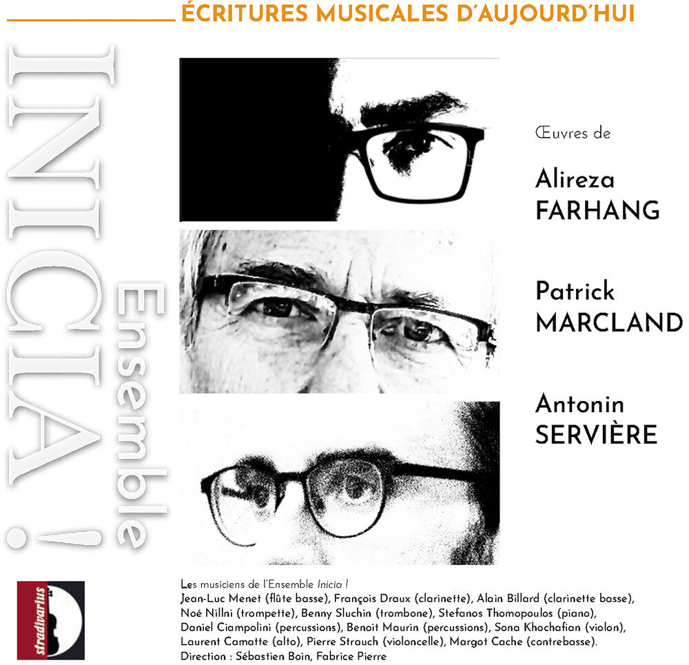 Pre-Order: Ensemble Inicia - Marcland Serviere & Farhang: Ecritures Musicales [CD]