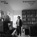 Pre-Order: Benny Sings - 22 Durnham Dew [LP]
