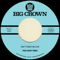 Thee Heart Tones - Don't Forget Me Love B/W Sing Your Song [7" Vinyl]