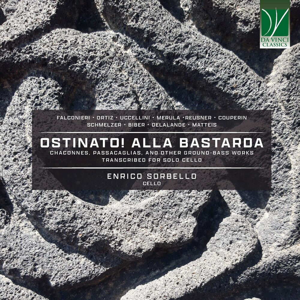 Enrico Sorbello - Ostinato! Alla Bastarda, Chaconnes, Passacaglias & Other Ground-bass Works [CD]