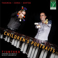 Tiuntaka - Tansman, Corea, Bartok: Children's Portraits [CD]