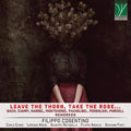 Filippo Cosentino - Leave The Thorn Take The Rose [CD]