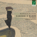 Giorgio Buttitta - Vittorio Balsano: Canzoni E Danze, for Guitar [CD]