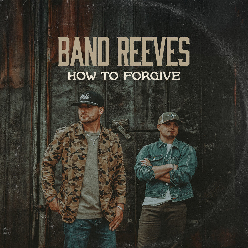 Band Reeves - How To Forgive [CD]