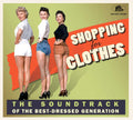 Pre-Order: Shopping For Clothes: Soundtrack Best / Various Music CD