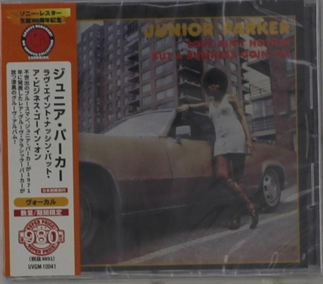 Juniior Parker - Love Ain't Nothin7 But A Business Goin' On - CD
