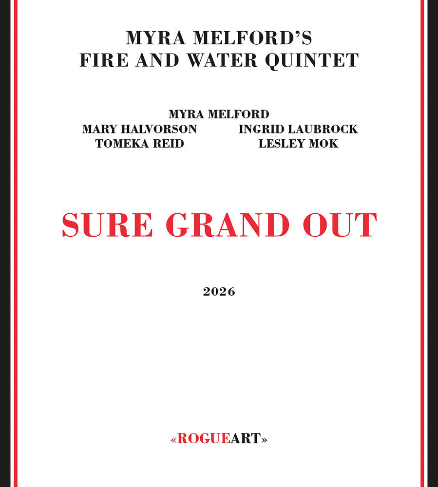 Pre-Order: Myra Melford's Fire & Water Quintet - Sure Grand Out [CD]