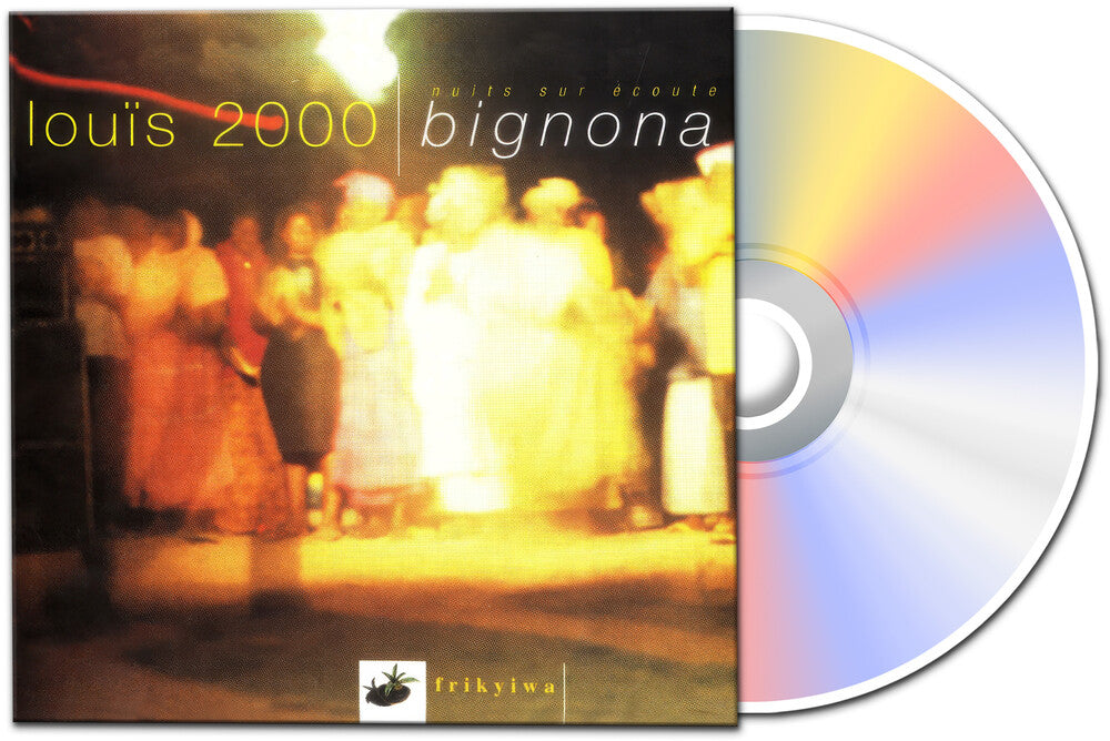 Pre-Order: Louis 2000 - Nuits Sur Ecoute Bignona [Digipak]