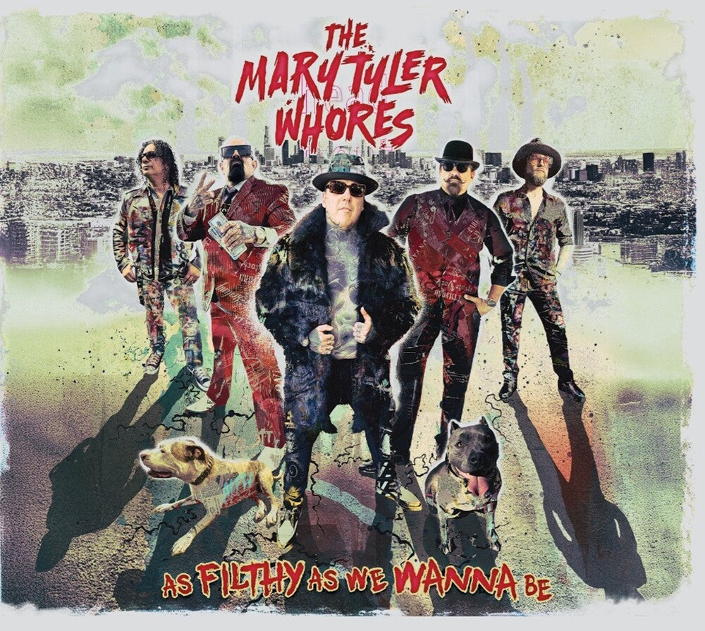 Pre-Order: Mary Tyler Whores - As Filthy As We Wanna Be [CD]